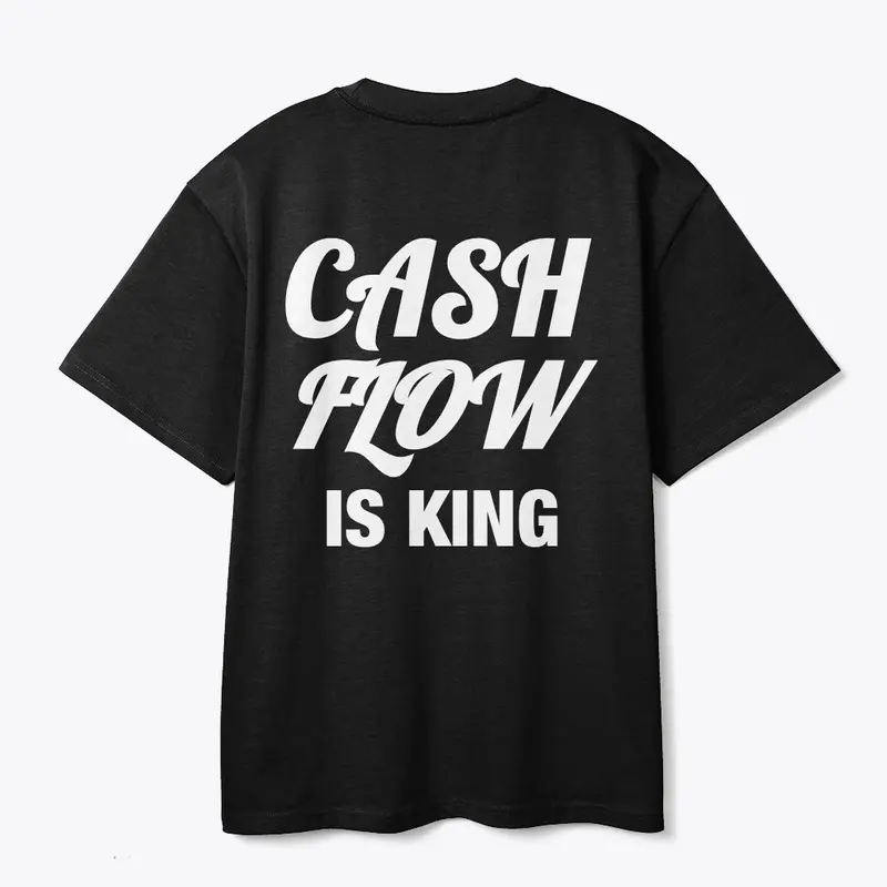 Cash Flow is King